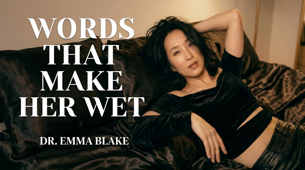 Words That Make Her Wet